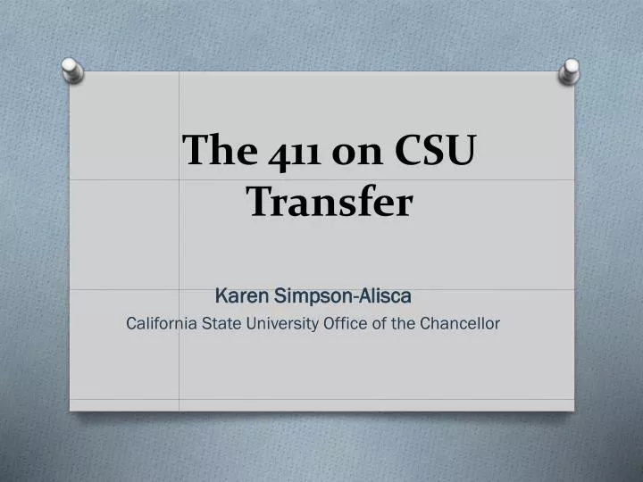 the 411 on csu transfer