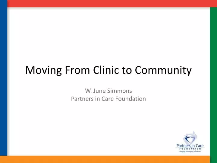moving from clinic to community