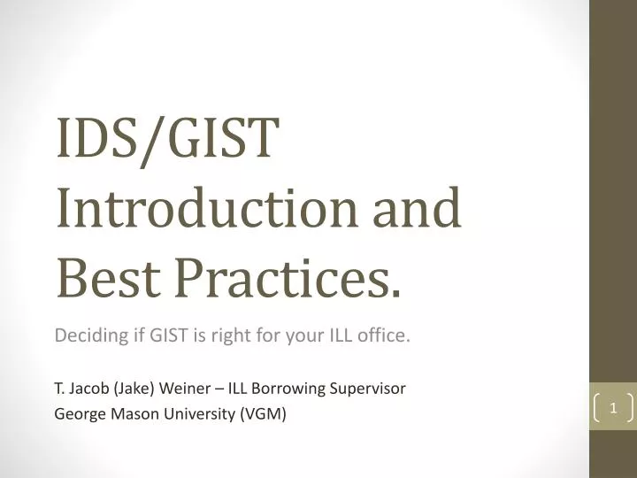 ids gist introduction and best practices