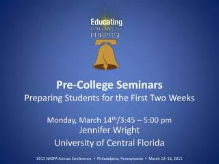 Pre-College Seminars Preparing Students for the First Two Weeks