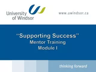 “Supporting Success” Mentor Training Module I