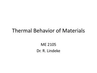 Thermal Behavior of Materials