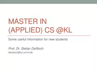 Master in (Applied) CS @KL