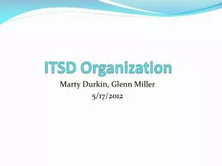 ITSD Organization