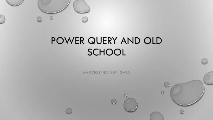 power query and old school