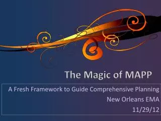 The Magic of MAPP