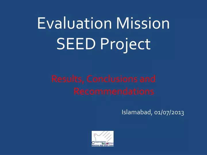 evaluation mission seed project results conclusions and recommendations