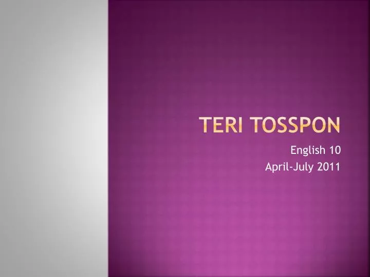 teri tosspon