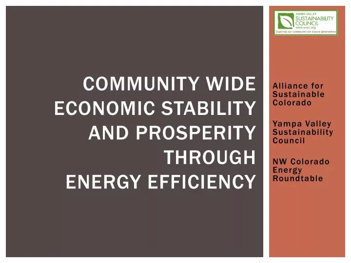 community wide economic stability and prosperity through energy efficiency