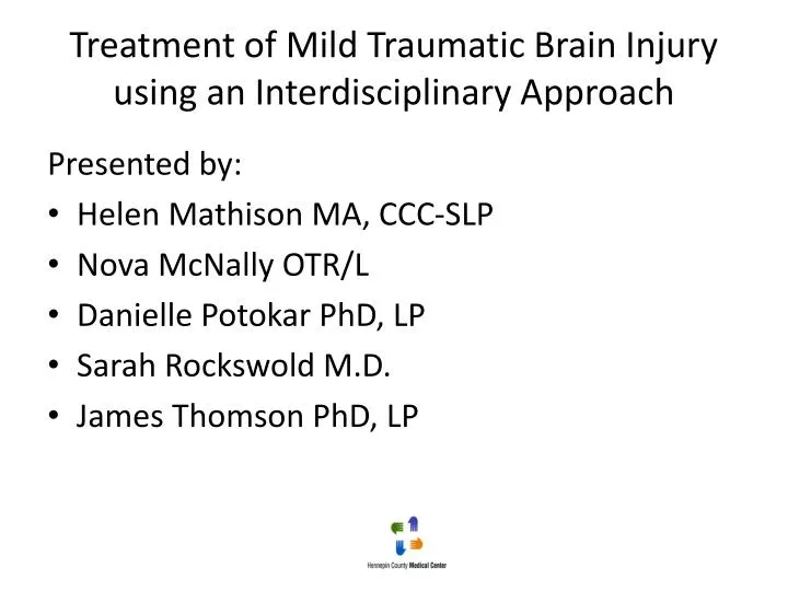 treatment of mild traumatic brain injury using an interdisciplinary approach
