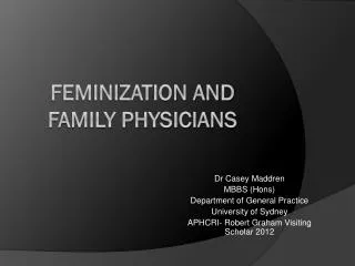 Feminization and Family Physicians