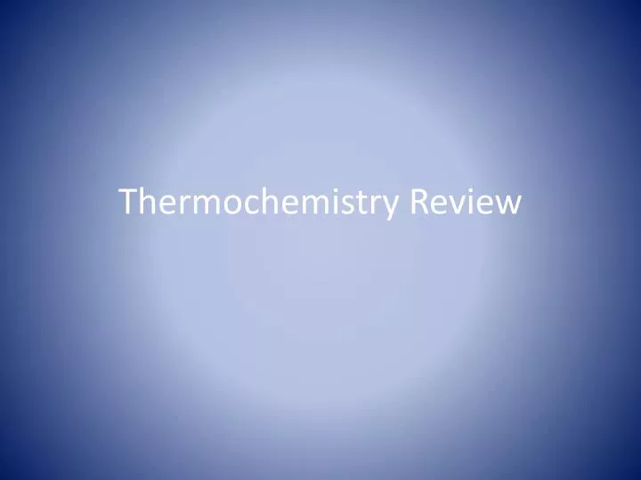 thermochemistry review
