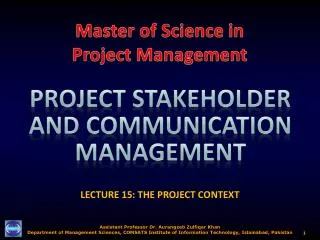 LECTURE 15: THE PROJECT CONTEXT