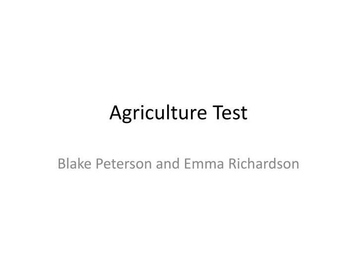 agriculture test