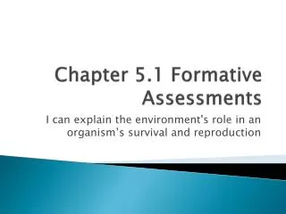 Chapter 5.1 Formative Assessments