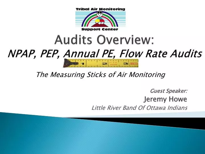 audits overview npap pep annual pe flow rate audits