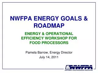 NWFPA ENERGY GOALS &amp; ROADMAP