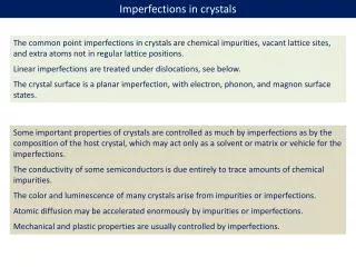 Imperfections in crystals