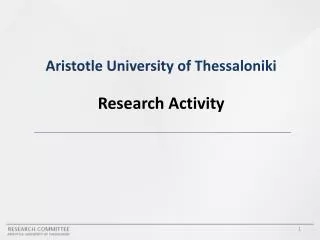 Aristotle University of Thessaloniki Research Activity