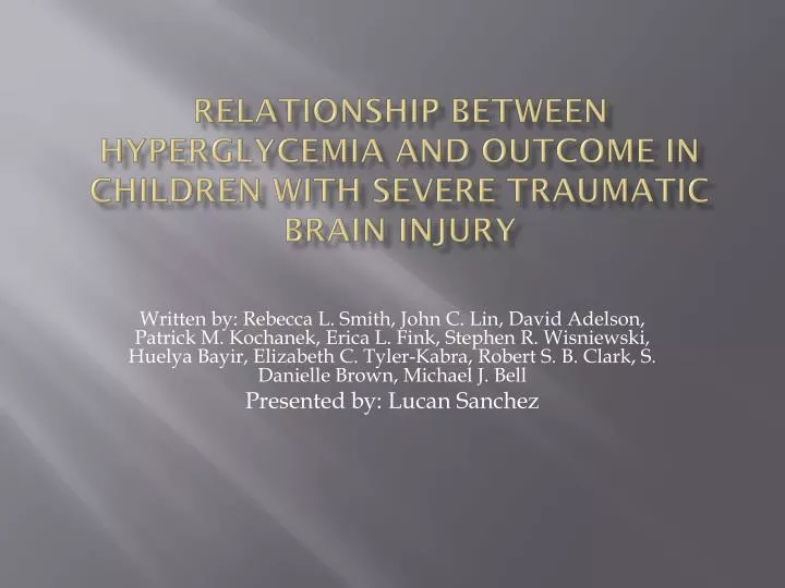 relationship between hyperglycemia and outcome in children with severe traumatic brain injury