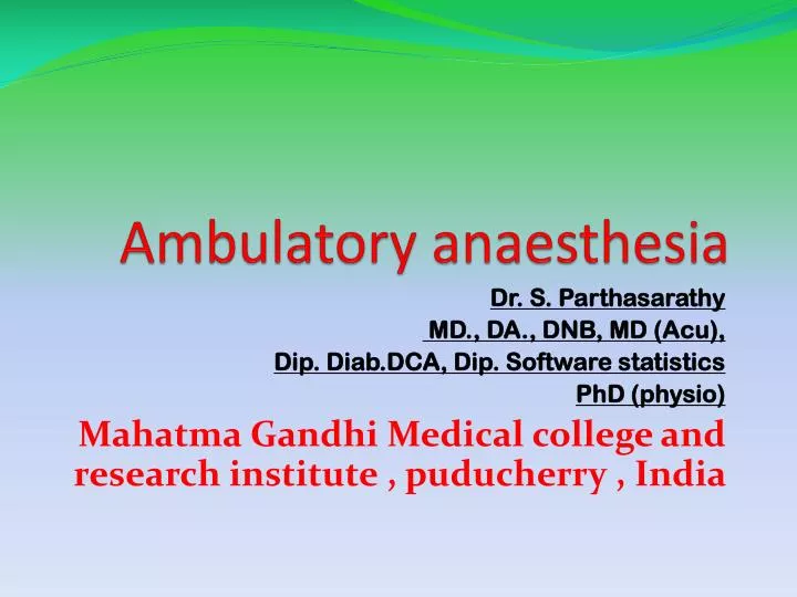 ambulatory anaesthesia