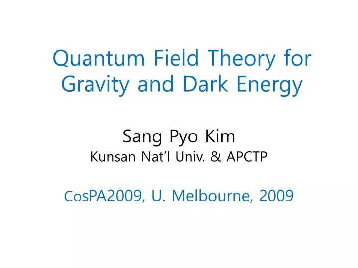 quantum field theory for gravity and dark energy
