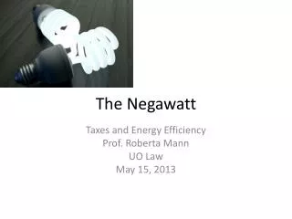 The Negawatt