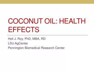 Coconut Oil: Health Effects