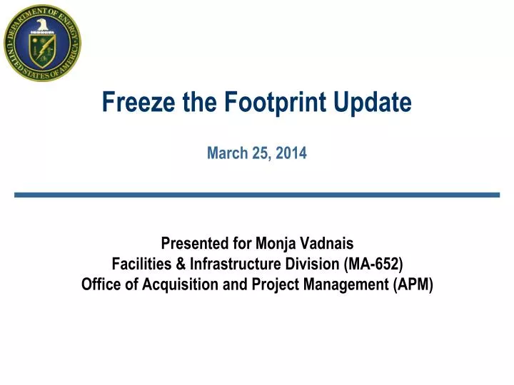 freeze the footprint update march 25 2014