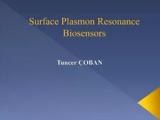 Surface Plasmon Resonance Biosensors