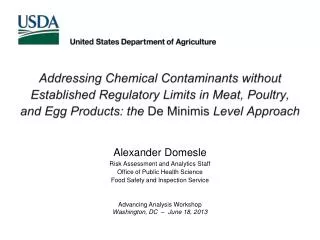 Addressing Chemical Contaminants without Established Regulatory Limits in Meat, Poultry, and Egg Products: the De Mini
