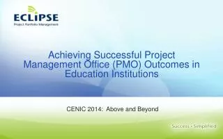 Achieving Successful Project Management Office (PMO) Outcomes in Education Institutions