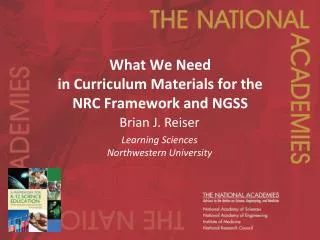 What We Need in Curriculum Materials for the NRC Framework and NGSS