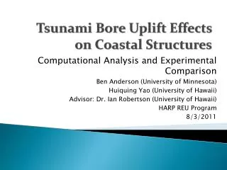 Tsunami Bore Uplift Effects on Coastal Structures