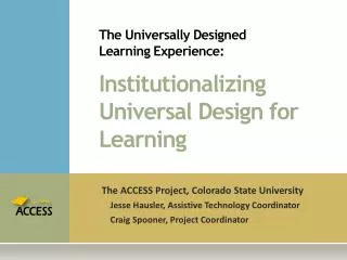 The Universally Designed Learning Experience: Institutionalizing Universal Design for Learning