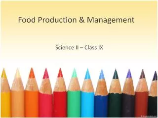 Food Production &amp; Management