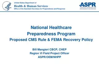 bill mangieri cbcp chep region vi field project officer aspr oem nhpp