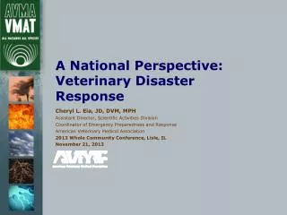 A National Perspective: Veterinary Disaster Response