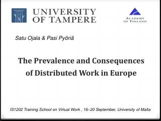 The Prevalence and Consequences of Distributed Work in Europe