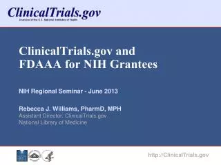 ClinicalTrials.gov and FDAAA for NIH Grantees