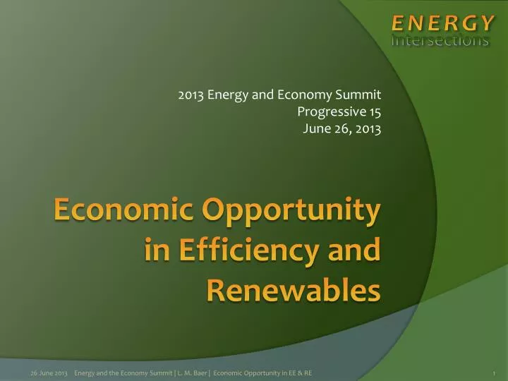 2013 energy and economy summit progressive 15 june 26 2013