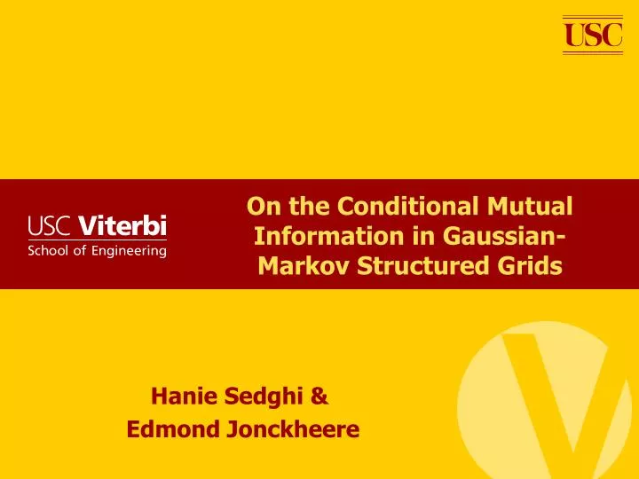 on the conditional mutual information in gaussian markov structured grids