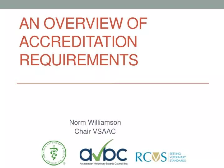 an overview of accreditation requirements