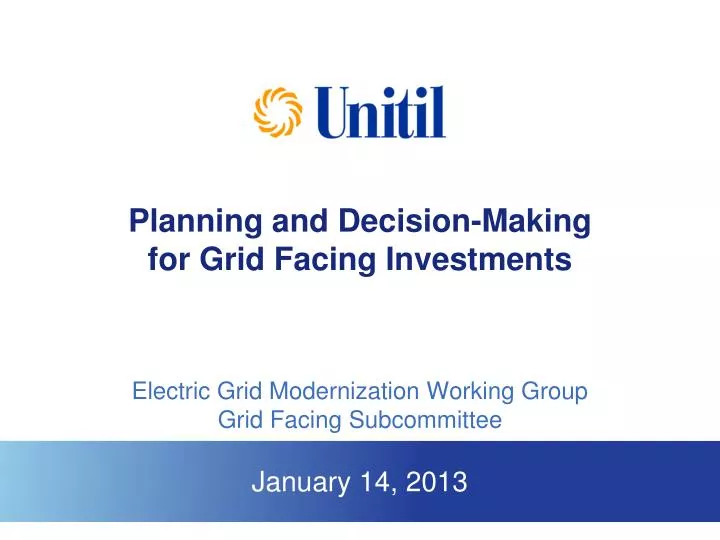 planning and decision making for grid facing investments