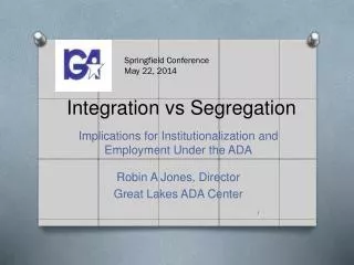 Integration vs Segregation