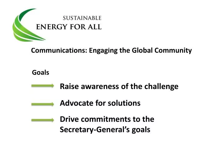 communications engaging the global community