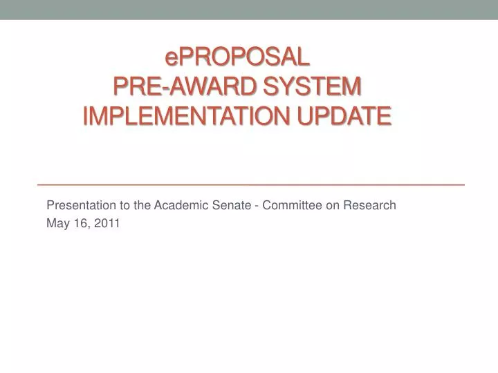 e proposal pre award system implementation update