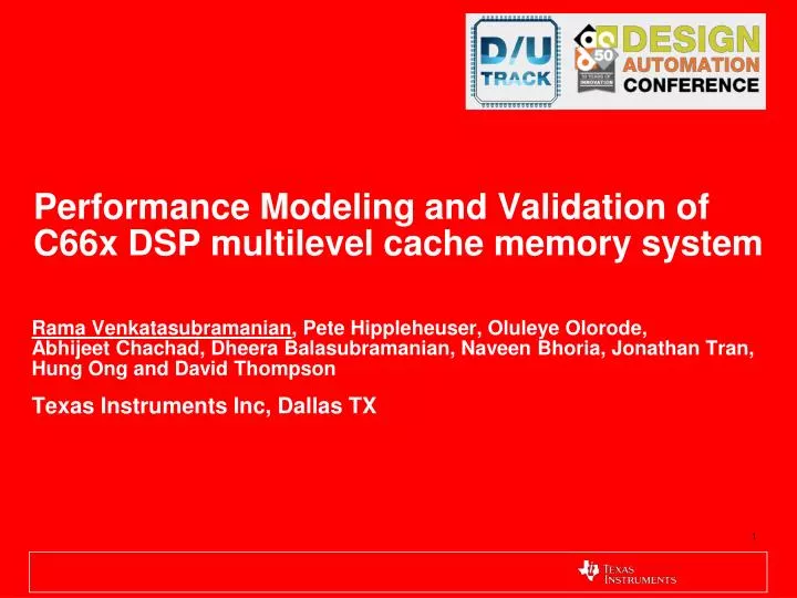 performance modeling and validation of c66x dsp multilevel cache memory system