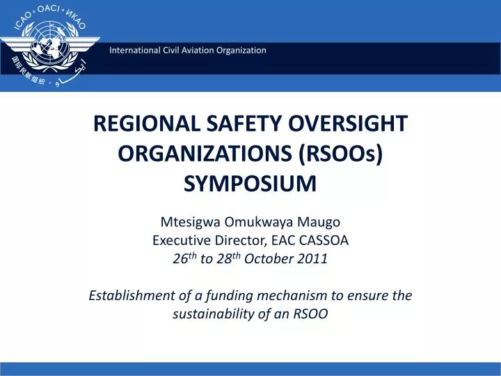 regional safety oversight organizations rsoos symposium