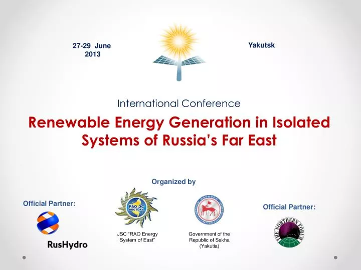 international conference renewable energy generation in isolated systems of russia s far east